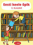 Eesti keele õpik 3. klassile 
    (1. osa)