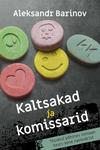 Kaltsakad ja komissarid