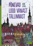 Põnevad lood vanast Tallinnast