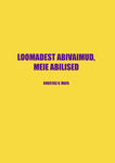 Loomadest abivaimud, meie abilised