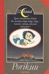 Porikuu. Igaks oktoobrikuu õhtuks üks maailma kõige, kõige, kõige... kaunim, vahvam, põnevam, muinasjutt!