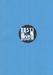 Eesti kui märk. Estonia as a Sign. Sorosi Kaasaegse Kunsti Eesti Keskuse 4. aastanäitus 26. september - 13. oktoober 1996. 4th annual exhibition of the Soros Center for Contemporary Arts, Estonia. September 26 to October 13, 1996