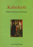 Kahekesi. Piibli mõtteid abielust