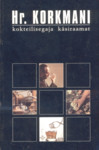 Hr. Korkmani kokteilisegaja käsiraamat