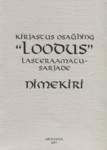 Kirjastus osaühing «Loodus» lasteraamatusarjad. Näituse kataloog Eesti Teaduste Akadeemia Raamatukogu fuajees 01.04.–18.04.1997