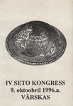 IV Seto Kongress. 9. oktoobril 1996. a. Värskas