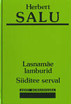 Lasnamäe lamburid. Siiditee serval