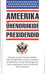 Ameerika Ühendriikide presidendid