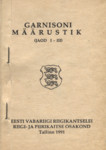 Garnisoni määrustik. (Jaod I-III)