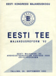 Eesti tee. Majandusreform 92