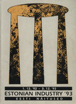 Eesti tööstus 93. Estonian industry 93. Eesti näitused, 1.12.92 - 3.12.92