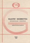 Kujutav geomeetria. Ehituserialade lisakursus. Harjutusülesanded