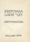 Eestimaa laps 93. Infoteatmik