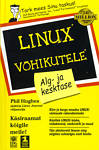 Linux võhikutele. Alg- ja kesktase