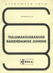 Tulumaksuseaduse rakendamise juhend. Jõustunud 01.01.96.