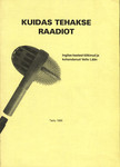 Kuidas tehakse raadiot
