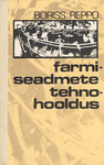 Farmiseadmete tehnohooldus