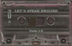 Lets Speak English. Units 1-9. Units 10–16