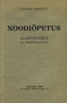 Noodiõpetus. Algkoolidele ja iseõppijatele