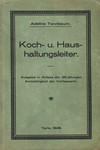 Koch- und Haushaltungsleiter. Ausgabe in Anlass der 25-jährigen Amtstätigkeit der Verfasserin