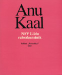 Anu Kaal. NSV Liidu rahvakunstnik