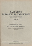 Talundite rahvastik ja varandused. 1929/30 a. põllumajandusliku üleskirjutuse andmed. Population et biens des exploitations agricoles