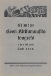 Esimene Eesti Kirikumuusika kongress. 3. ja 4. dets. 1930. Tallinnas