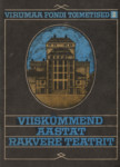 Viiskümmend aastat Rakvere Teatrit