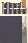 Tallinnast ja tallinlastest. Nihkeid elanikkonna sotsiaalses koosseisus 1871-1917