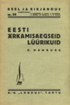 Eesti ärkamisaegseid lüürikuid