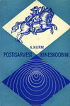 Postisarvest kineskoobini. Sidevahendite arengust Eestis