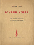 Johann Köler. Avec un résumé en français. Mit einem deutschen Referat