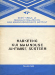 Marketing kui majanduse juhtimise süsteem