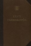 Eesti farmakopöa. Pharmacopoea Estonica. Esimene väljaanne. Editio prima