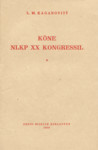 Kõne NLKP XX kongressil. 18. veebruaril 1956