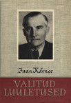 Valitud luuletused. 1910-1945