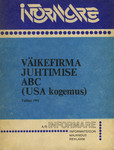 Väikefirma juhtimise ABC (USA kogemus)
