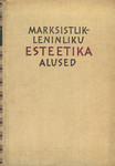 Marksistlik-leninliku esteetika alused