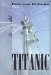 Titanic. Ookeanihiiglase tragöödia