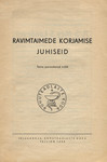 Ravimtaimede korjamise juhiseid