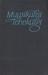 Muusikalisi lehekülgi. Artikleid helikunstist