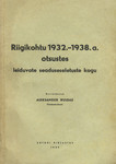 Riigikohtu 1932.-1938. a. otsustes leiduvate seaduseseletuste kogu