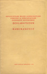 Moskvas 14.-16. novembril 1957. a. toimunud sotsialistlike maade kommunistlike parteide ja töölisparteide esindajate nõupidamise deklaratsioon. Rahumanifest