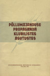 Põllumajanduse propaganda klubilistes asutistes