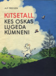 Kitsetall, kes oskas lugeda kümneni