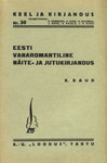 Eesti vanaromantiline näite- ja jutukirjandus