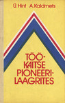Töökaitse pioneerilaagrites