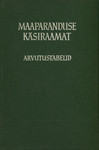 Maaparanduse käsiraamat. Arvutustabelid