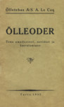 Õlleoder. Tema omadustest, sortidest ja kasvatamisest