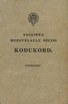 Tallinna Meestelaulu Seltsi kodukord